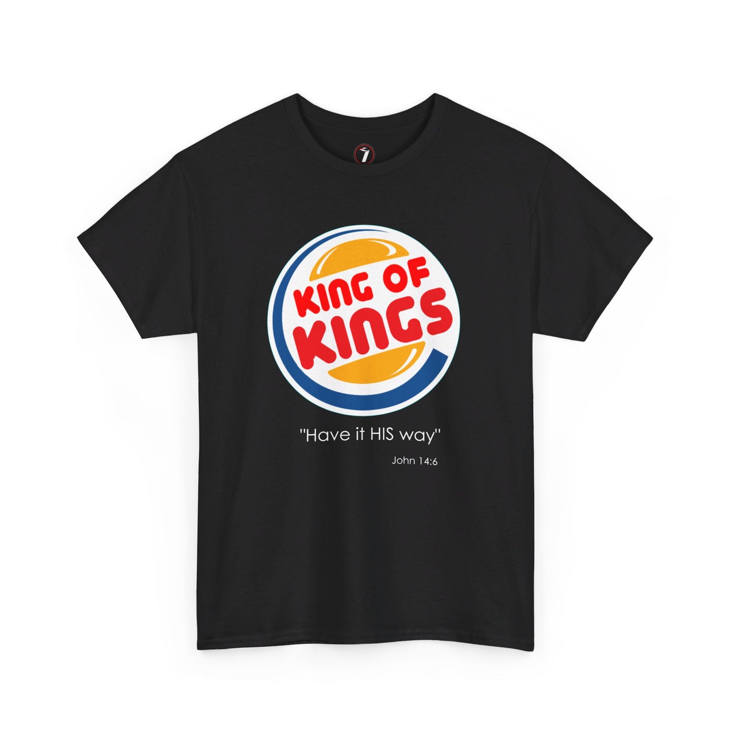 Have it His Way Unisex Heavy Cotton Tee