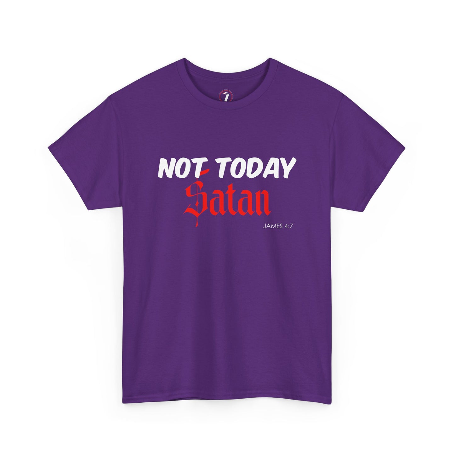 Not Today Satan Unisex Tee