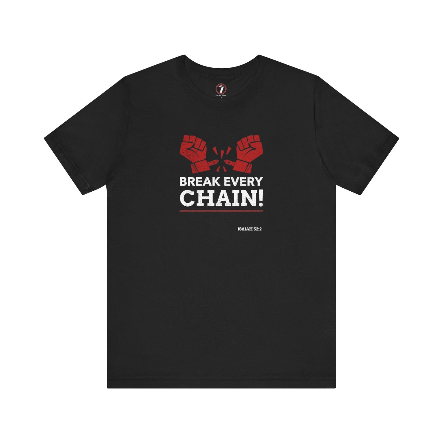 Break Every Chain Unisex Jersey Short Sleeve Tee