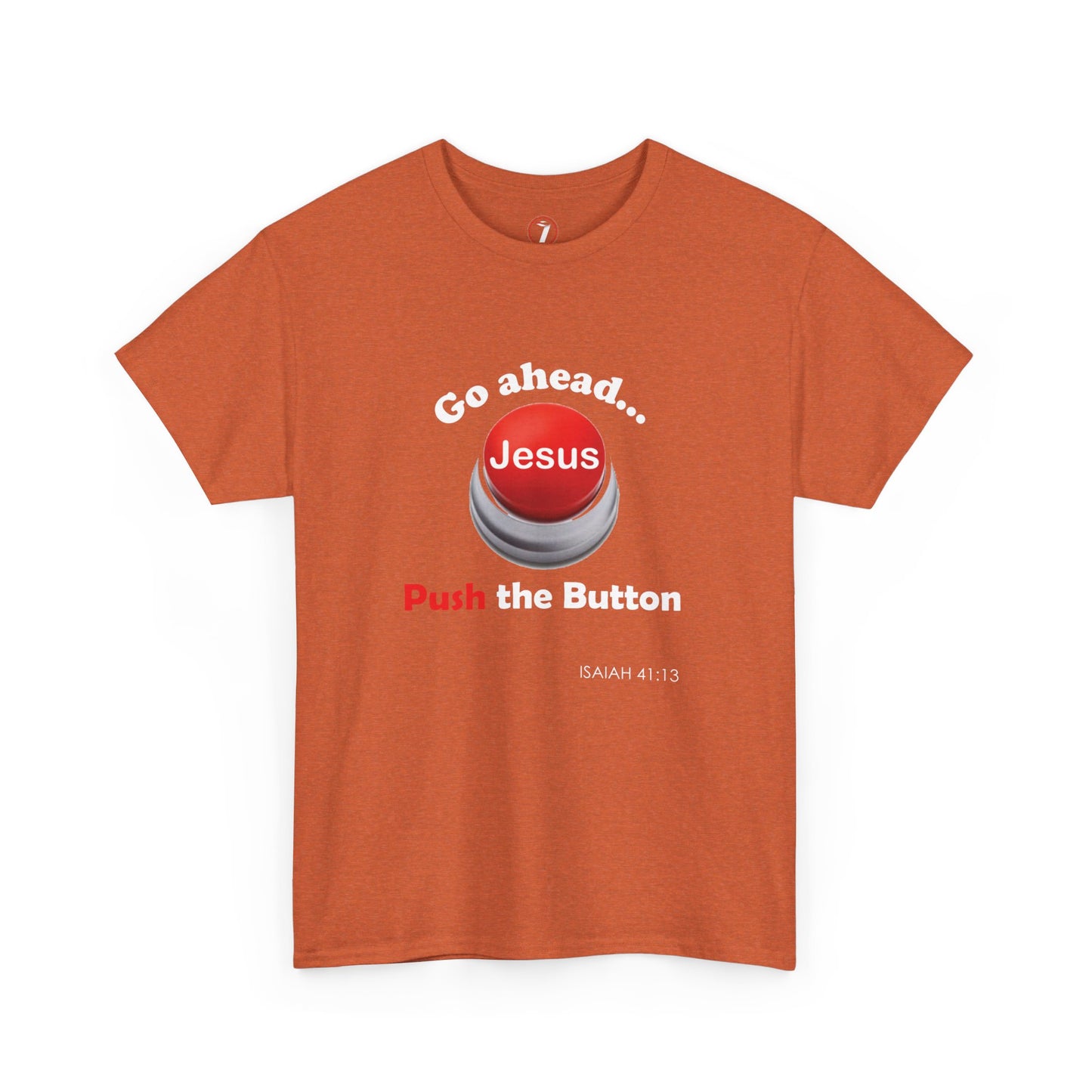 Push the Button Unisex Heavy Cotton Tee