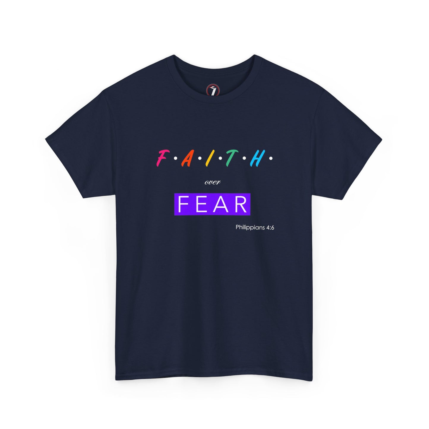 Faith Over Fear Series One Unisex Heavy Cotton Tee