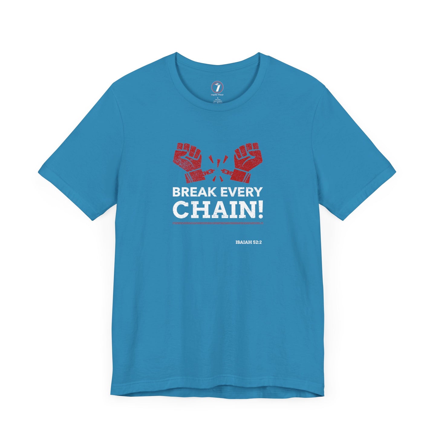 Break Every Chain Unisex Jersey Short Sleeve Tee