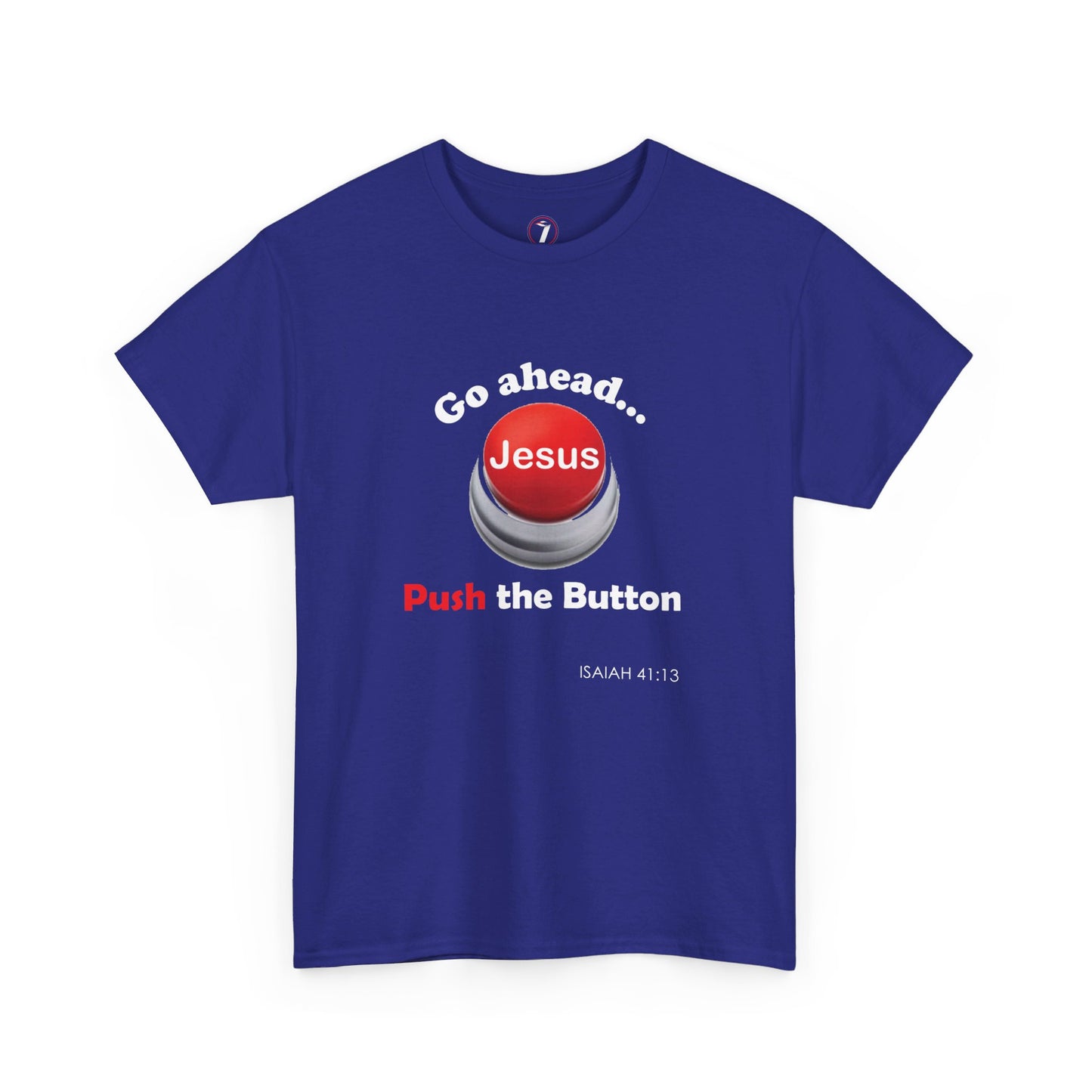 Push the Button Unisex Heavy Cotton Tee