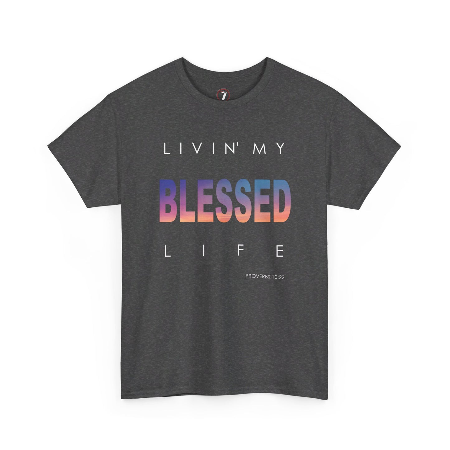 Livin' My Blessed Life Unisex Heavy Cotton Tee
