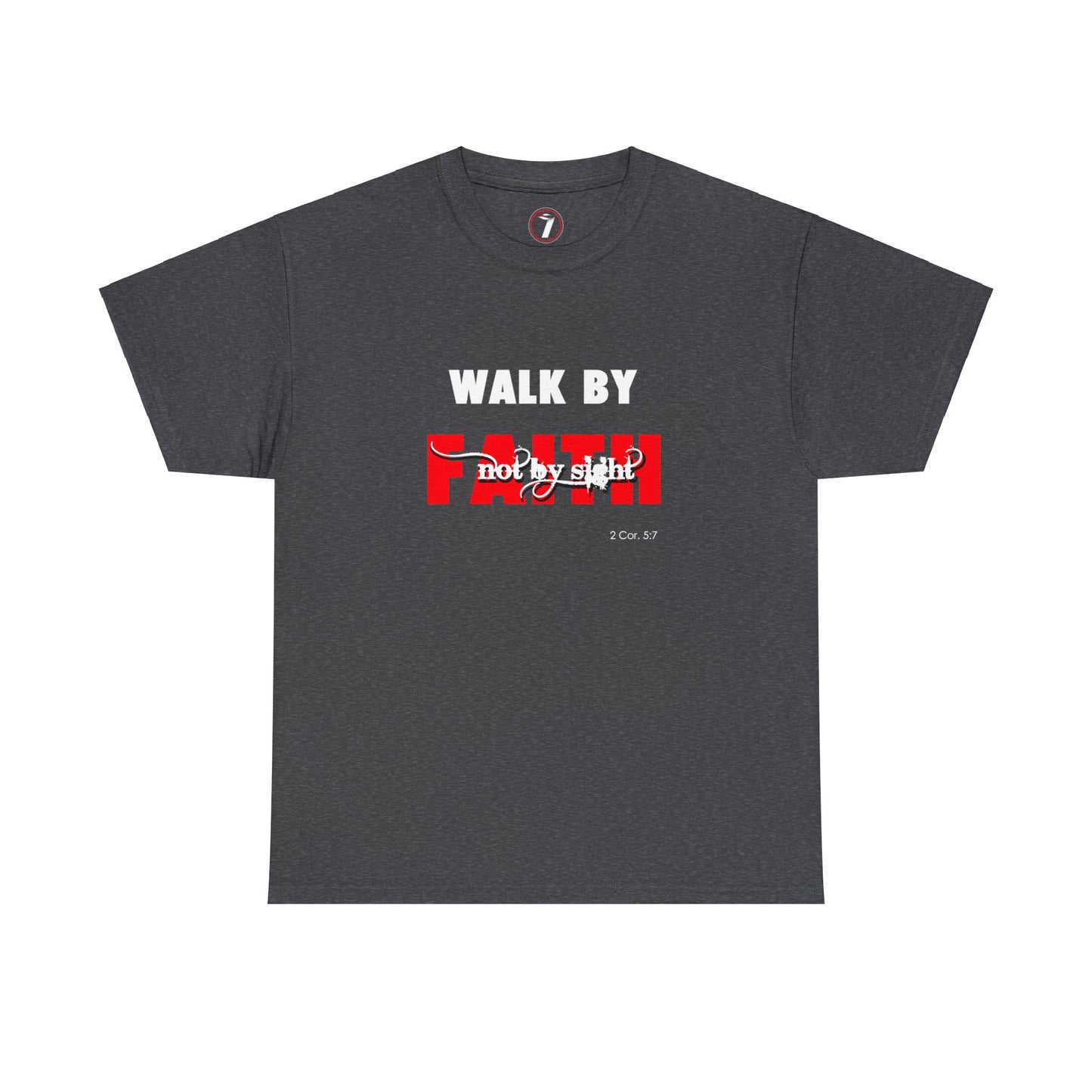 Walk by Faith Unisex Heavy Cotton Tee