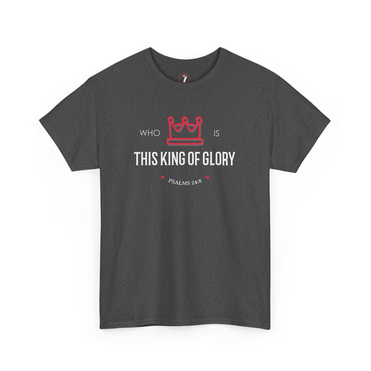 King of Glory Unisex Heavy Cotton Tee