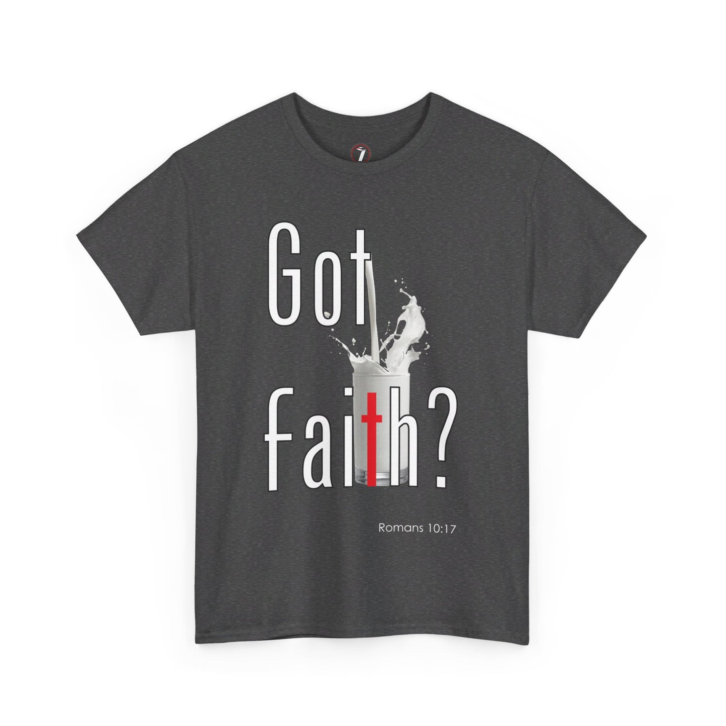 Got Faith? Unisex Heavy Cotton Tee
