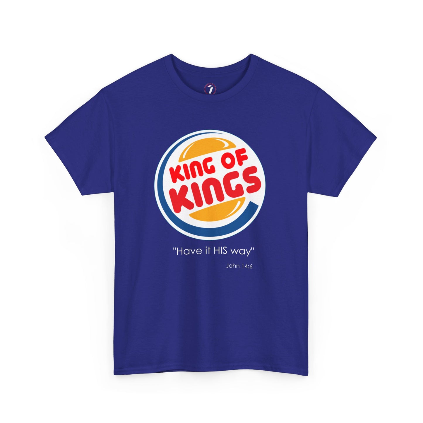 Have it His Way Unisex Heavy Cotton Tee