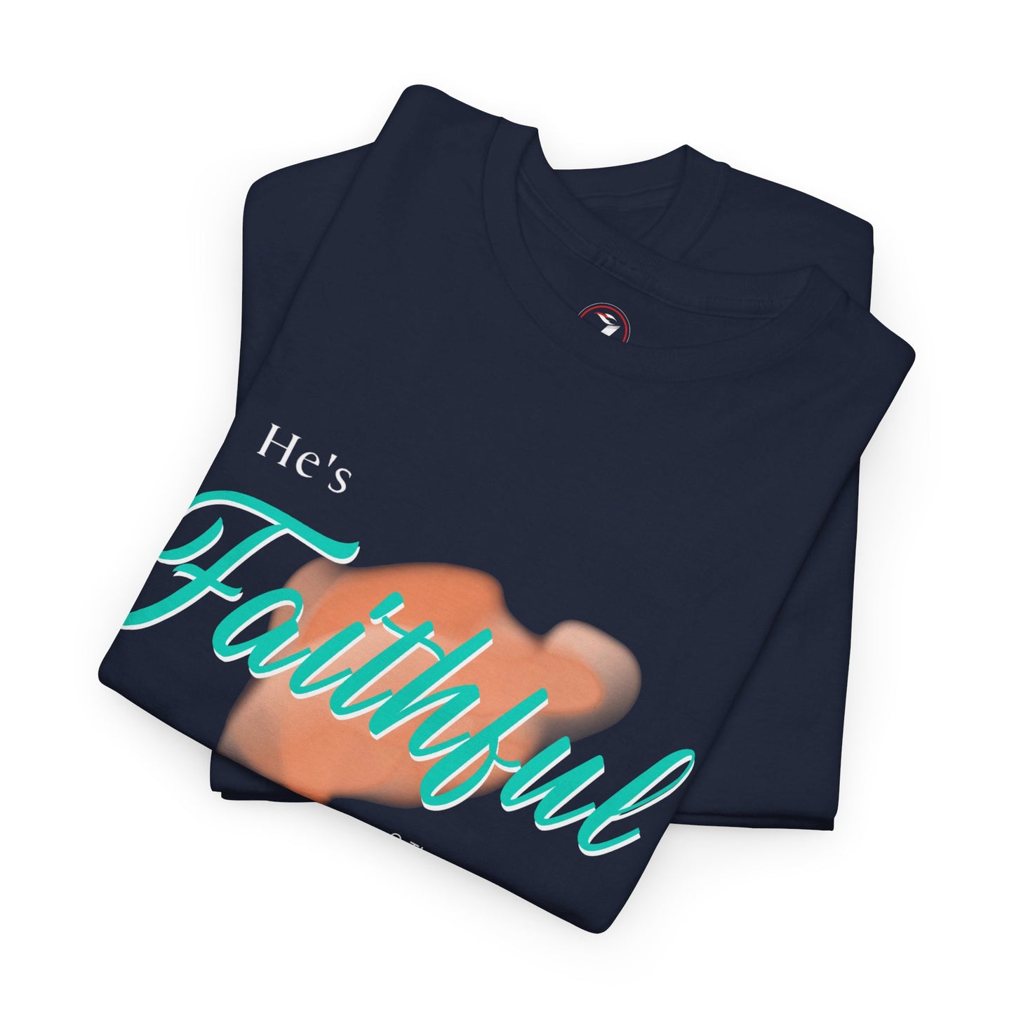 He's Faithful Unisex Heavy Cotton Tee