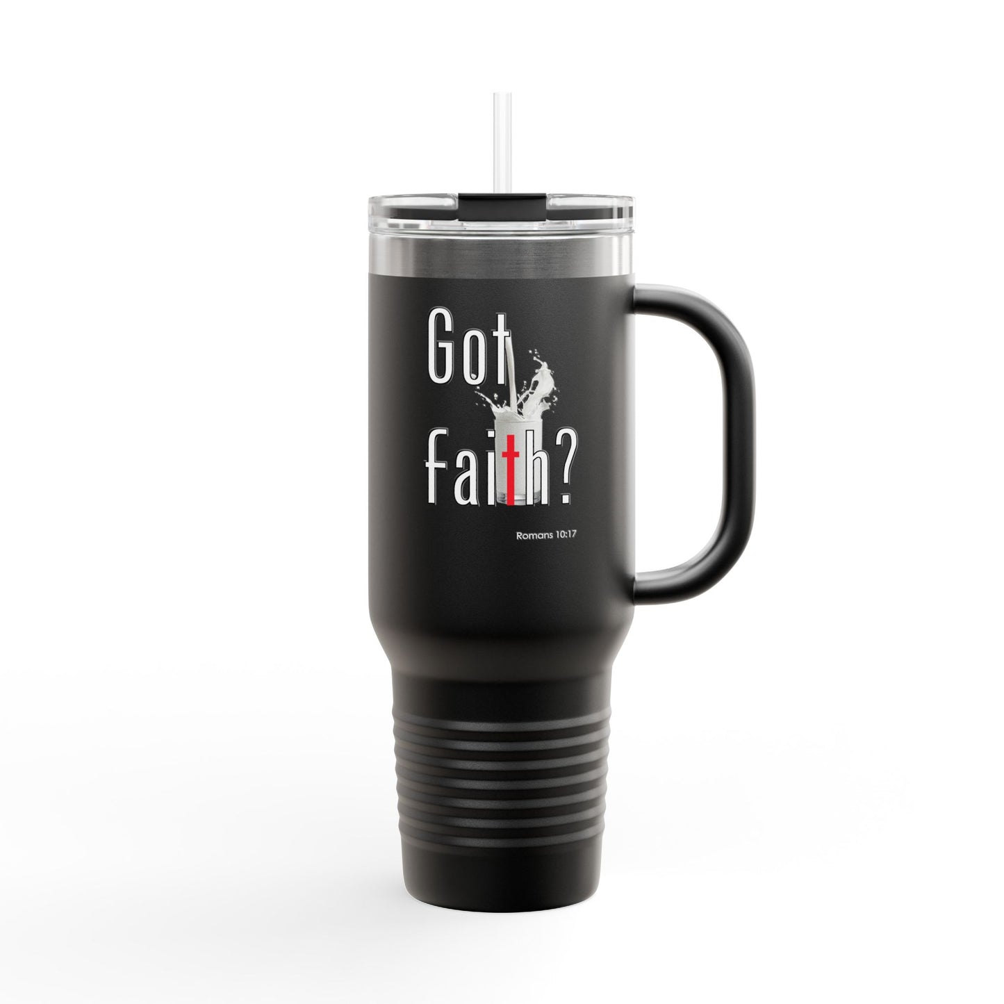 Got Faith? Insulated Travel Mug