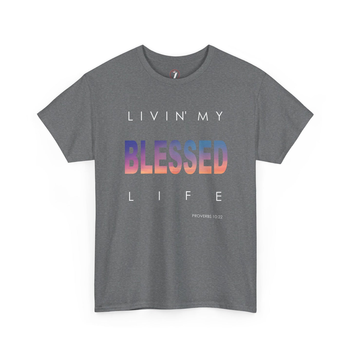 Livin' My Blessed Life Unisex Heavy Cotton Tee