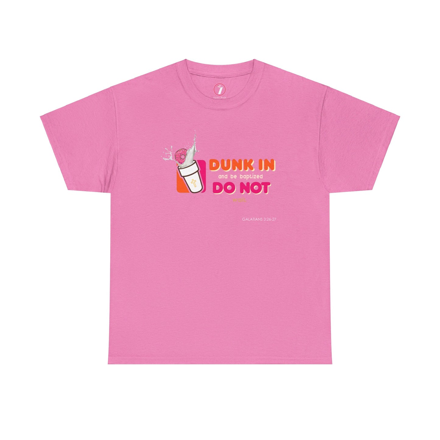Dunkin Baptism Unisex Heavy Cotton Tee