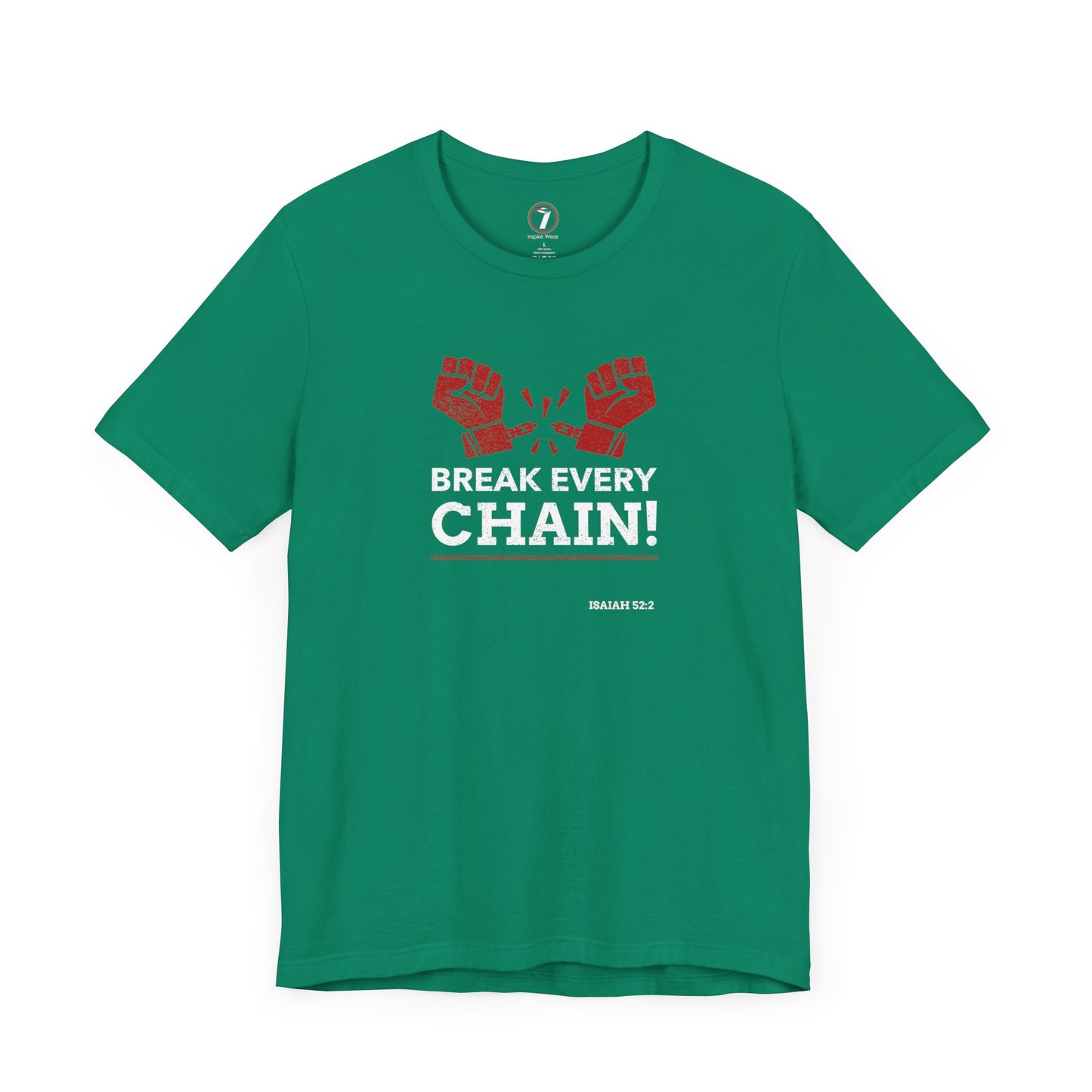Break Every Chain Unisex Jersey Short Sleeve Tee