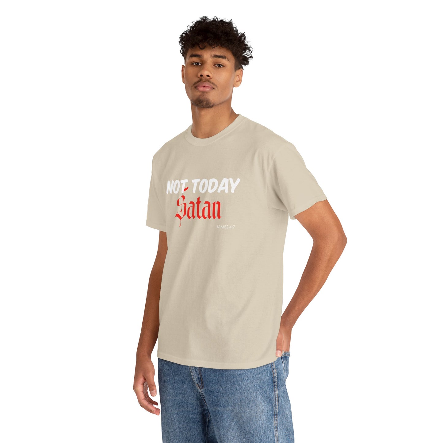 Not Today Satan Unisex Tee