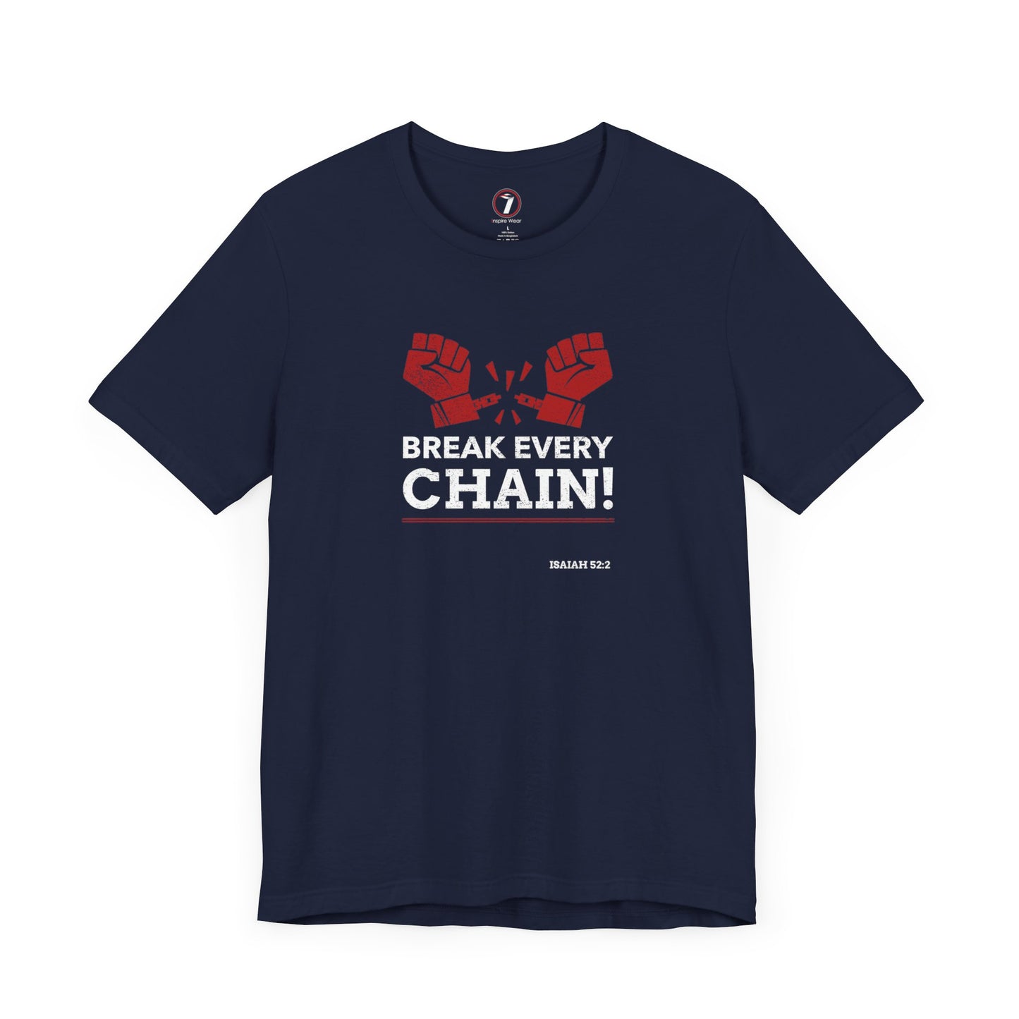 Break Every Chain Unisex Jersey Short Sleeve Tee