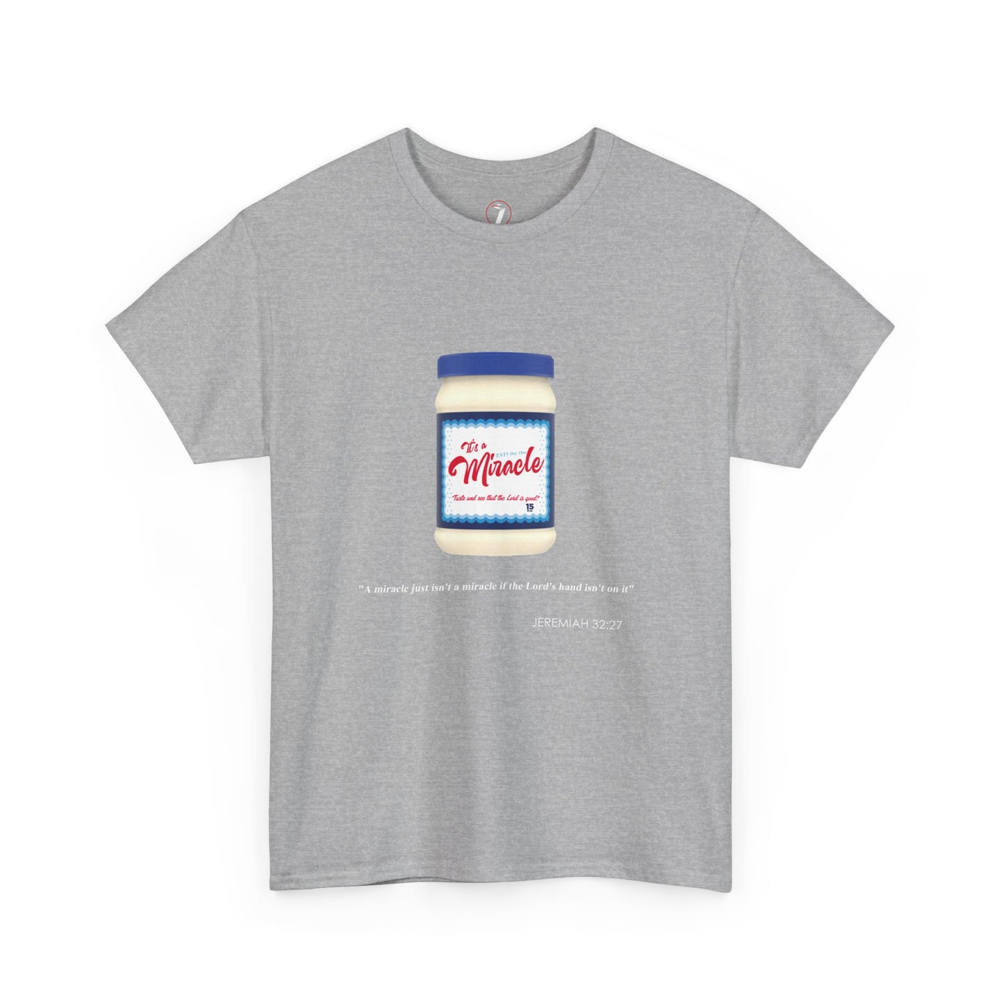 It's a Miracle Inspirational Unisex Heavy Cotton Tee