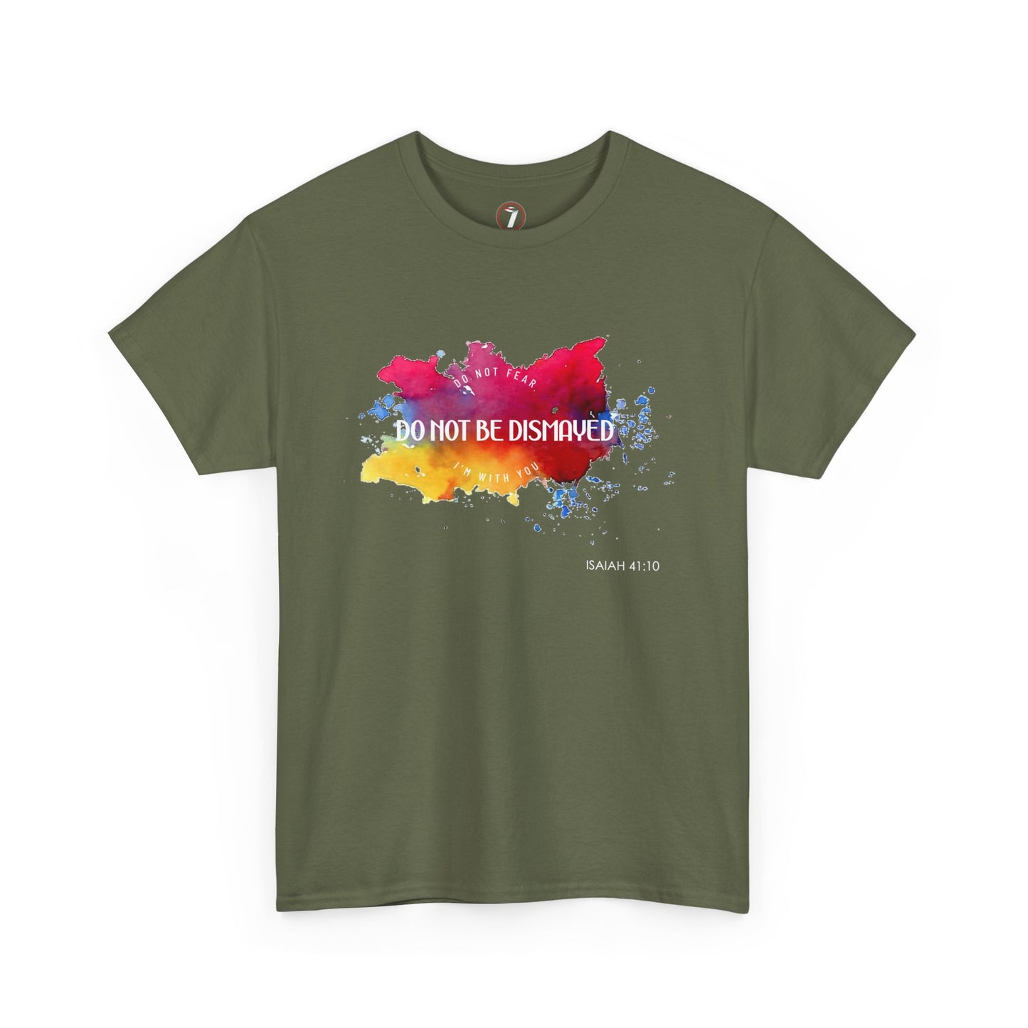 Do Not Be Dismayed Unisex Heavy Cotton Tee