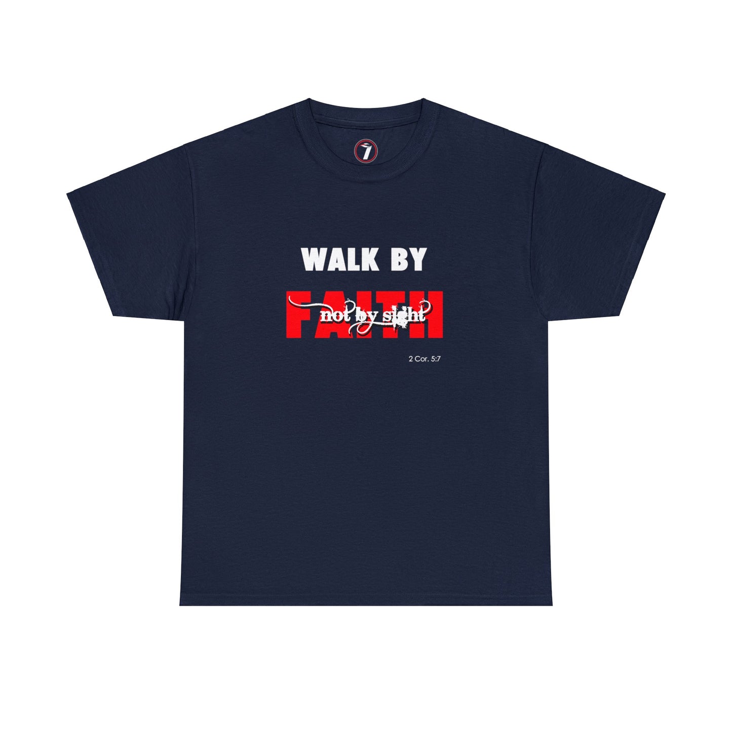 Walk by Faith Unisex Heavy Cotton Tee