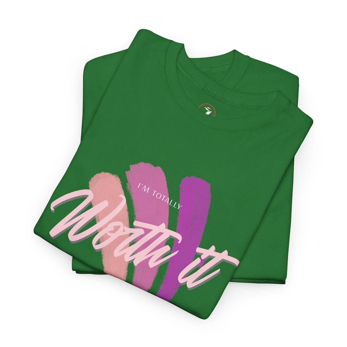 I'm Totally Worth It Unisex Heavy Cotton Tee