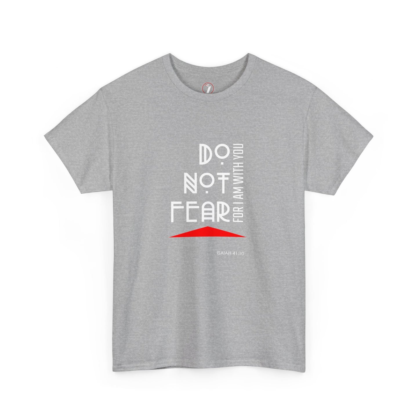 Do Not Fear Unisex Heavy Cotton Tee