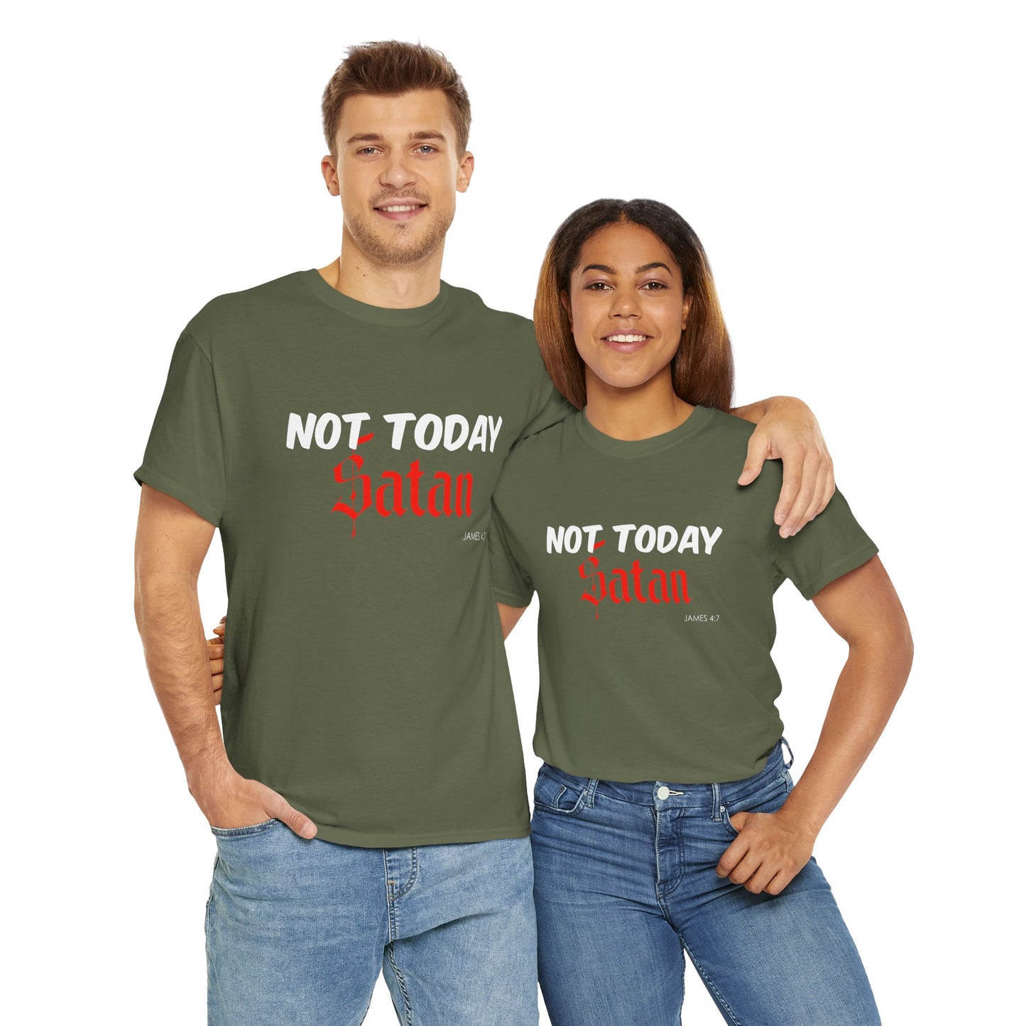 Not Today Satan Unisex Tee