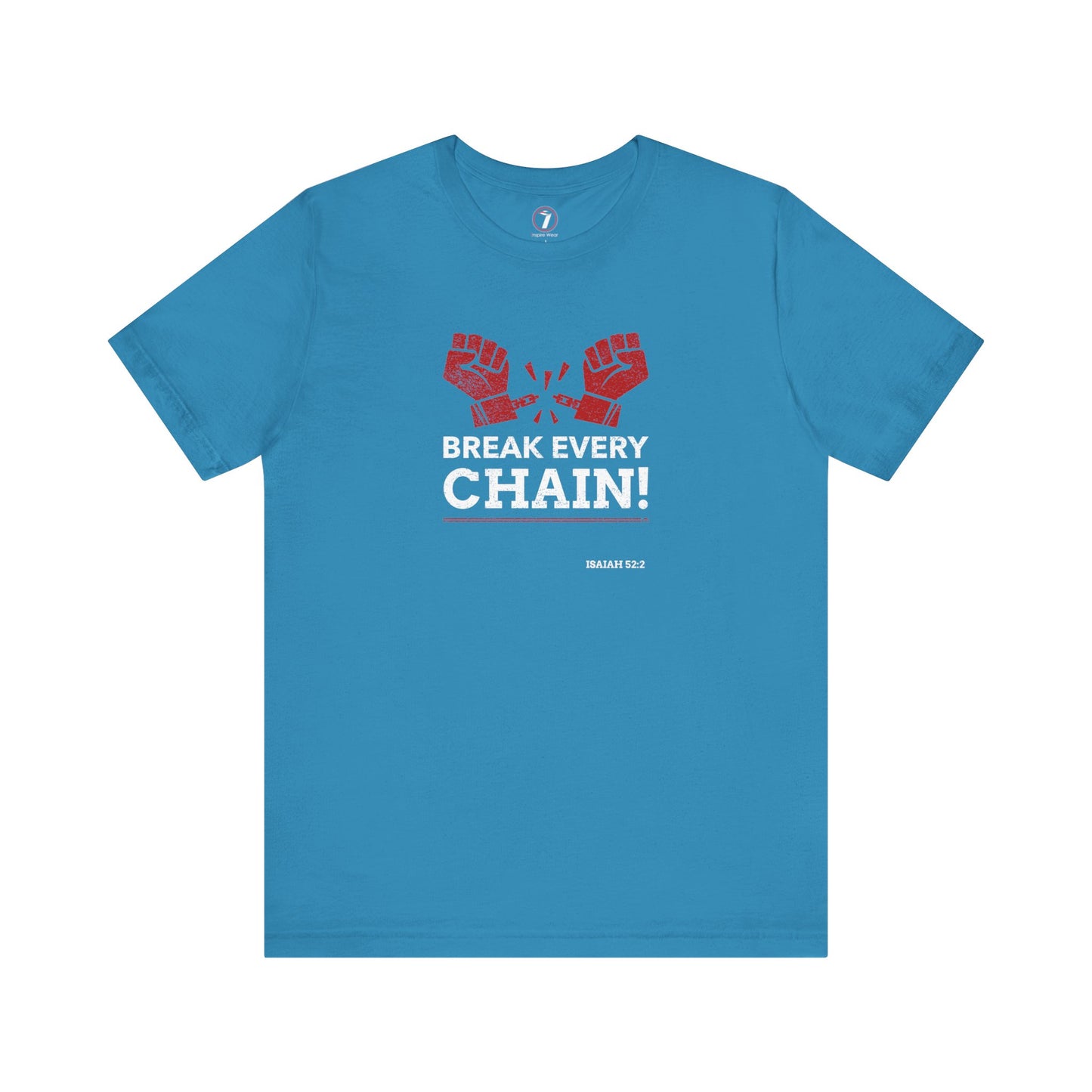 Break Every Chain Unisex Jersey Short Sleeve Tee