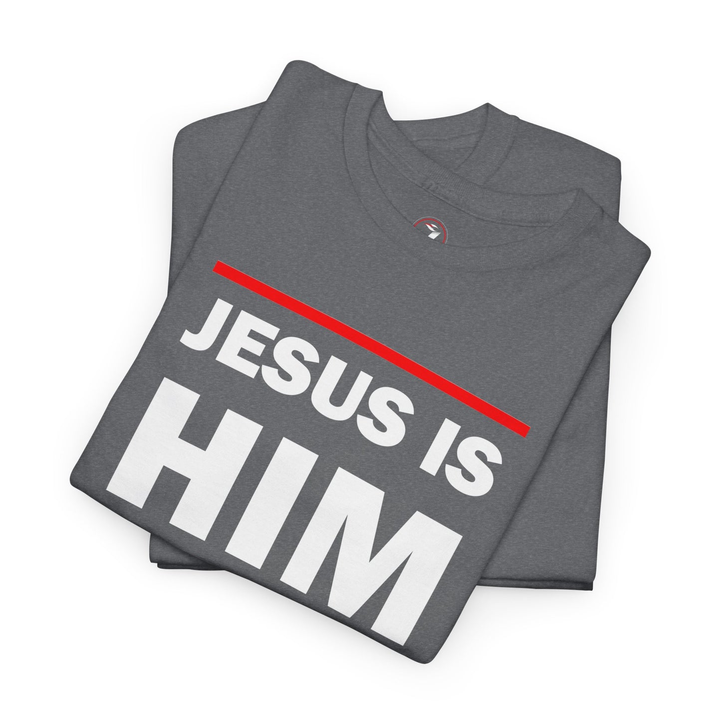 Jesus is Him Unisex Heavy Cotton Tee