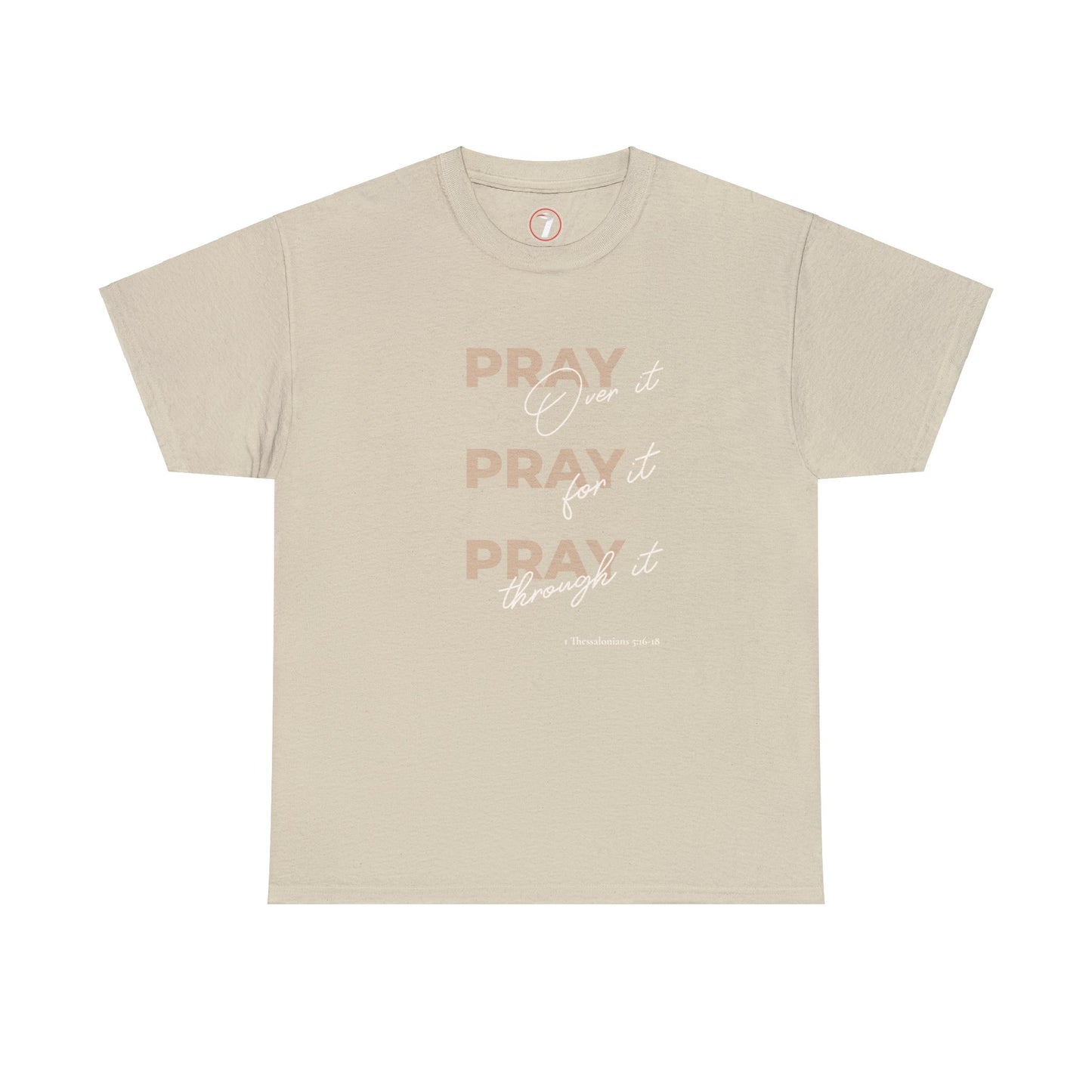 Pray Pray Pray Unisex Heavy Cotton Tee