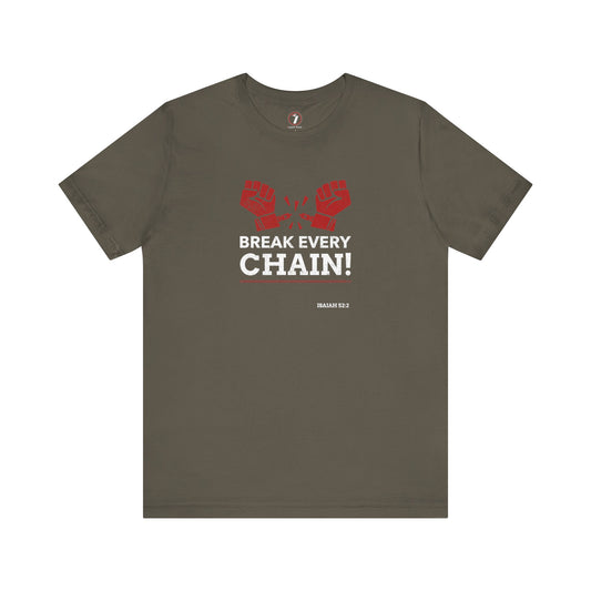 Break Every Chain Unisex Jersey Short Sleeve Tee