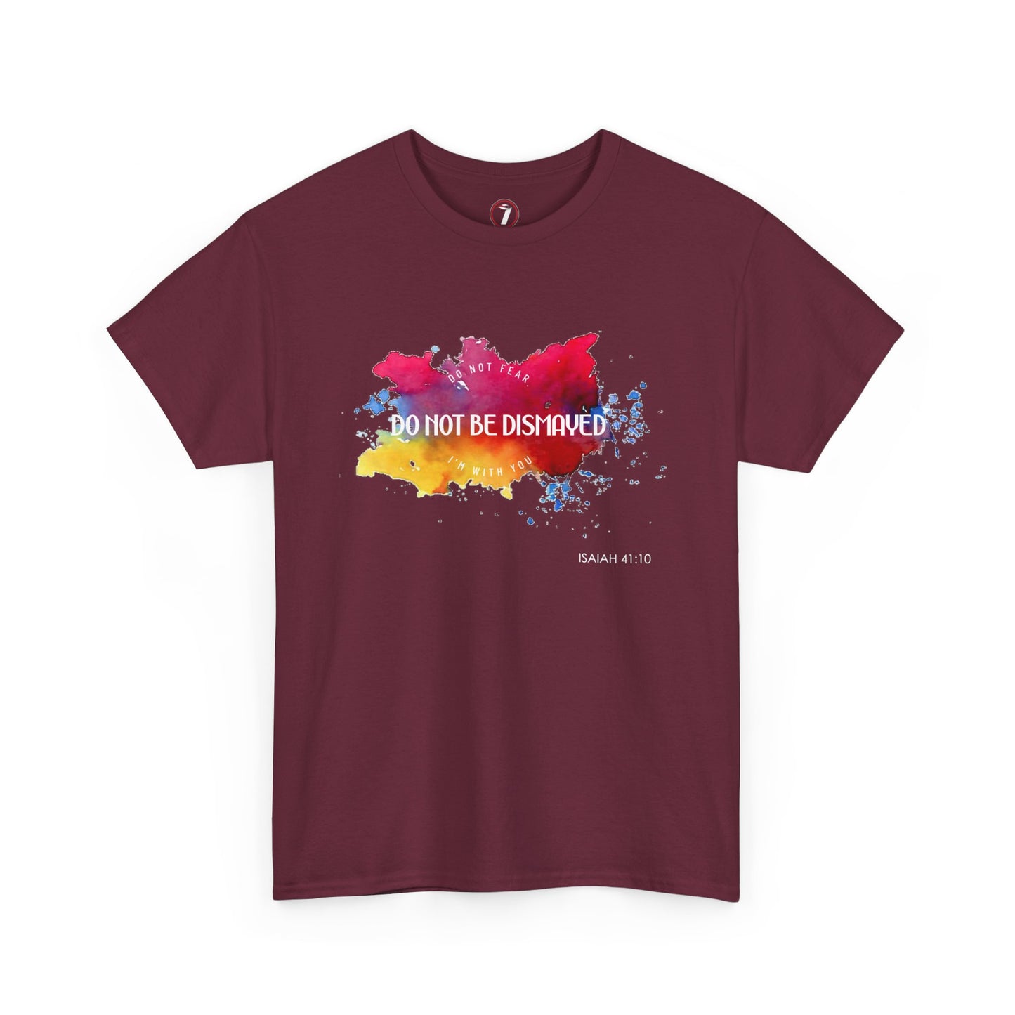 Do Not Be Dismayed Unisex Heavy Cotton Tee