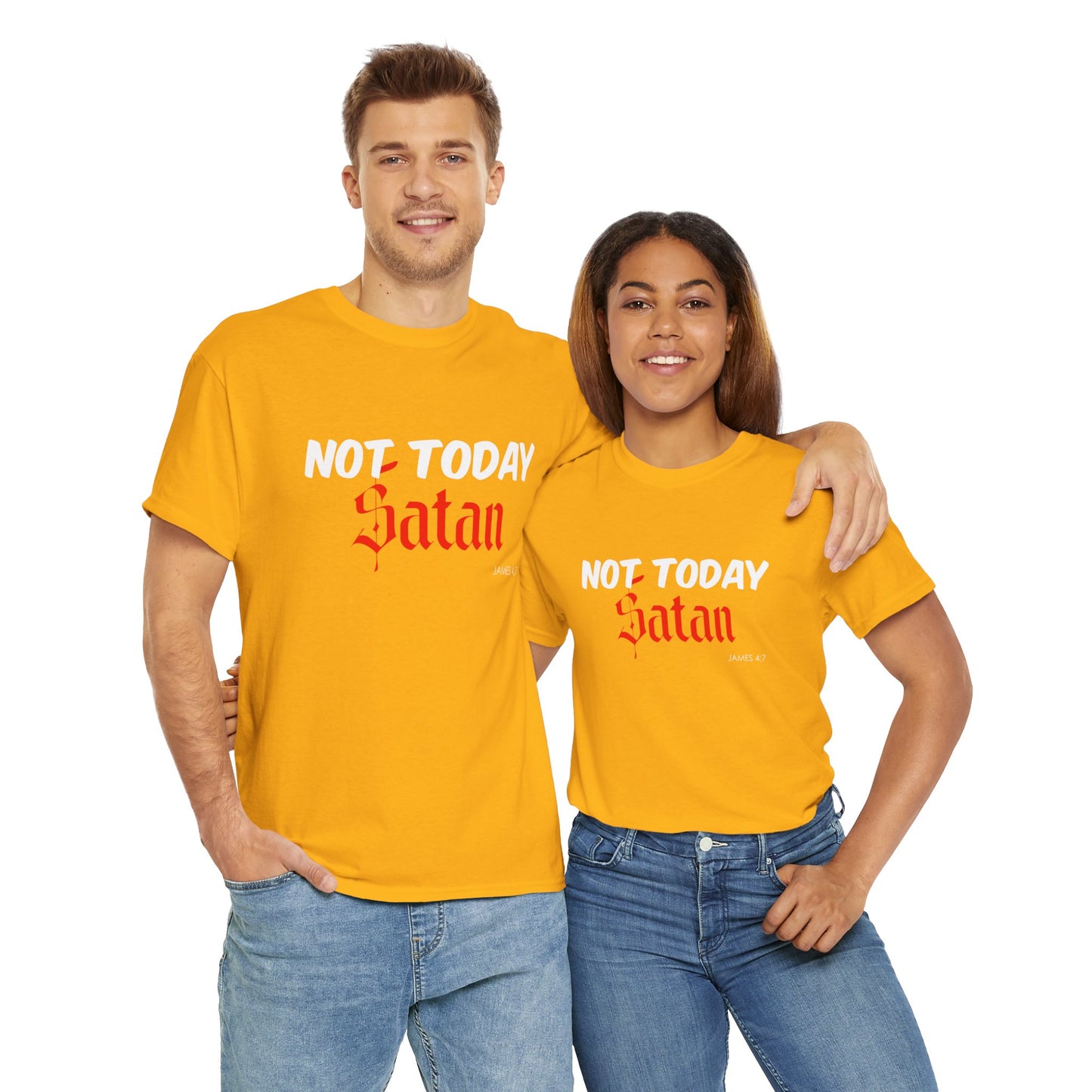 Not Today Satan Unisex Tee