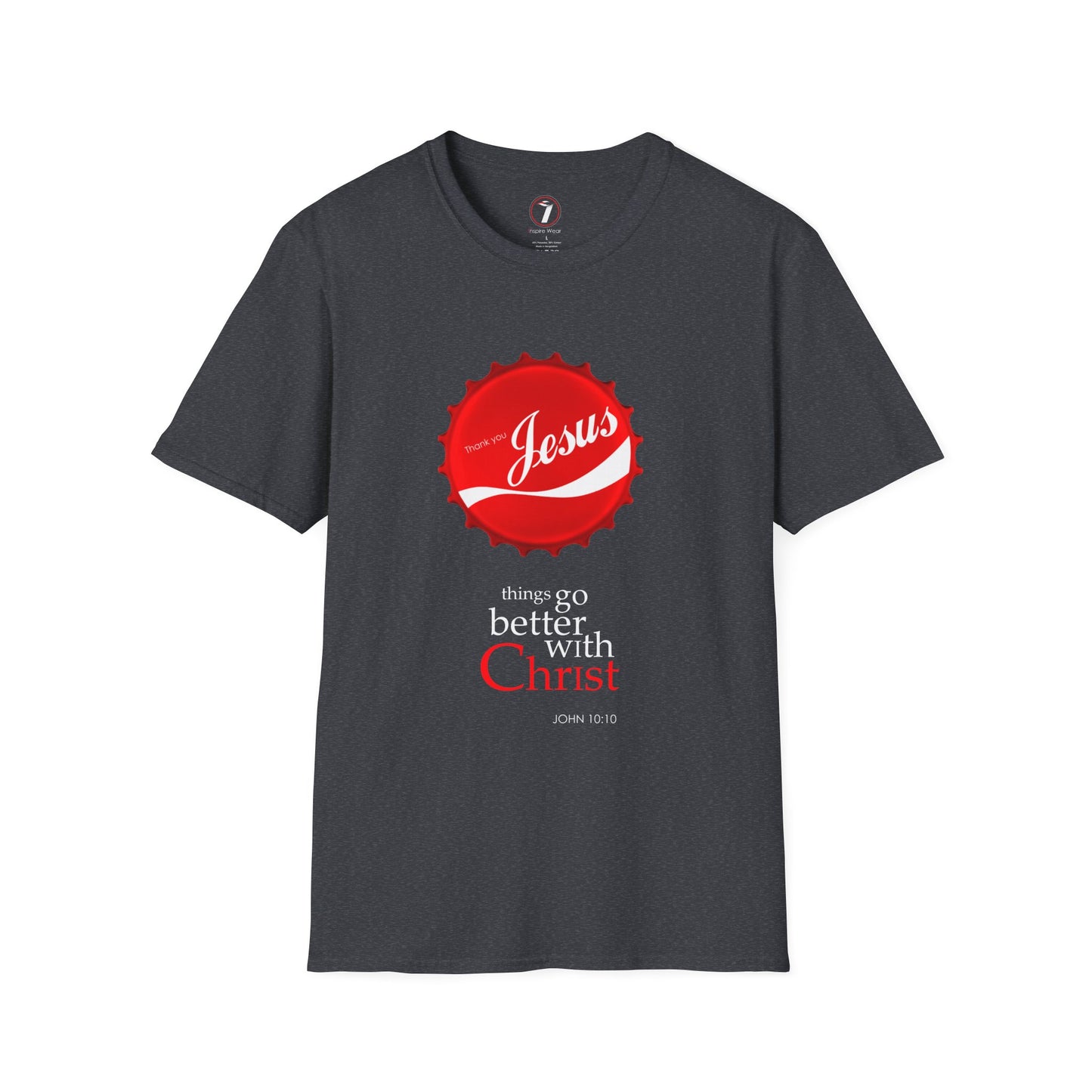 Faith-Inspired Unisex T-Shirt: 'Things Go Better with Christ'