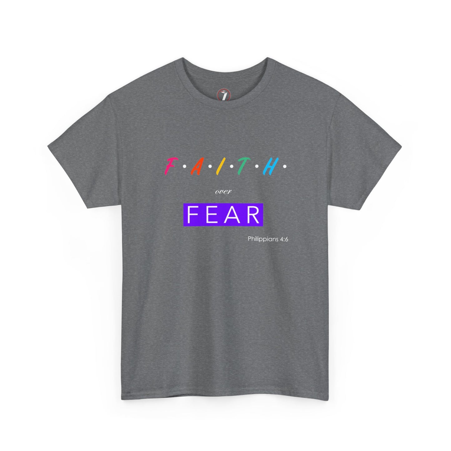 Faith Over Fear Series One Unisex Heavy Cotton Tee