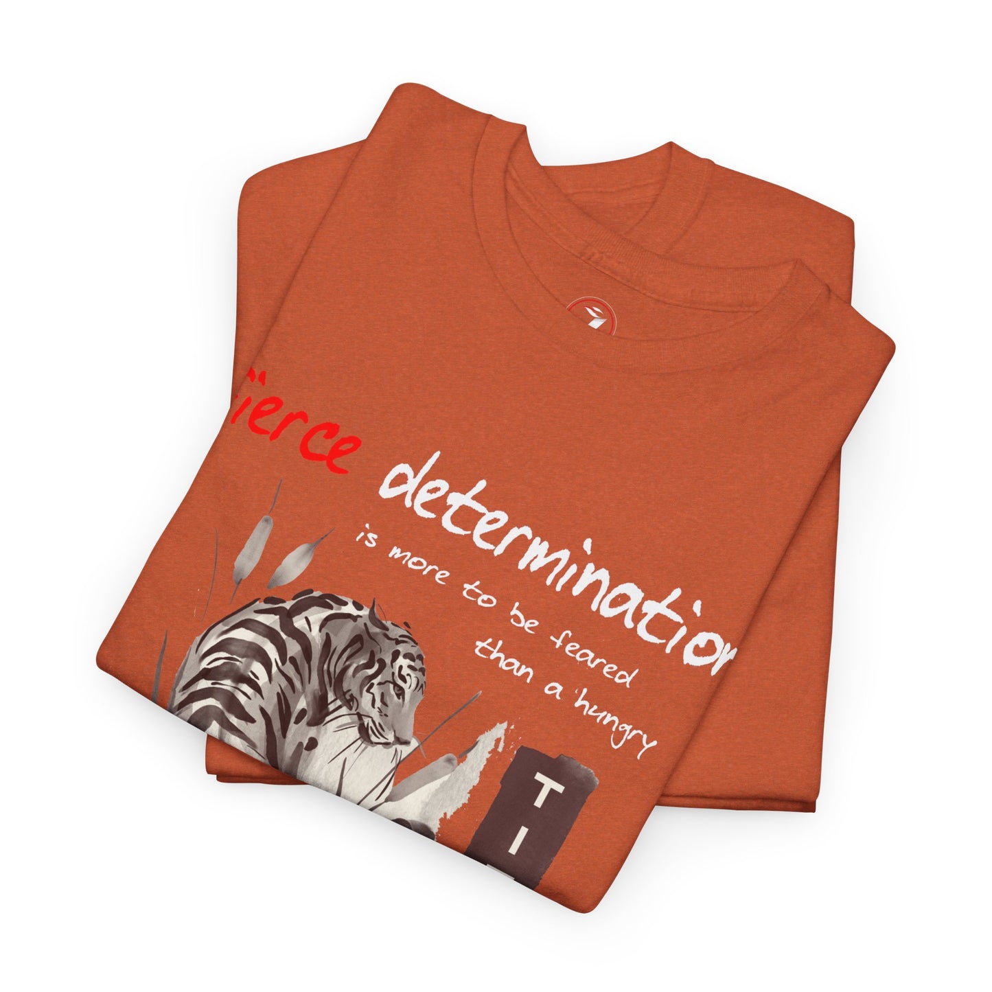 Fierce Determination Unisex Heavy Cotton Tee