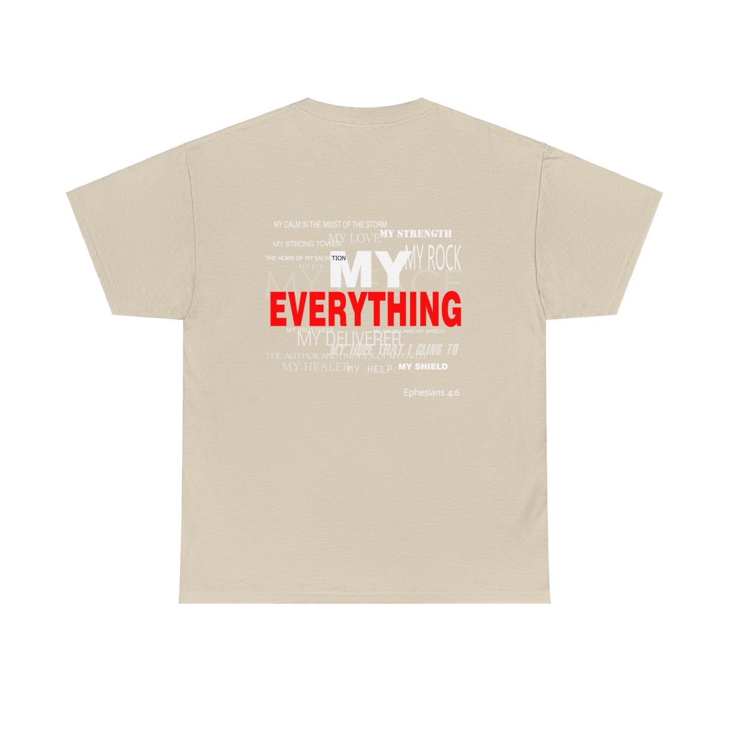 God is My Everything Unisex Heavy Cotton Tee