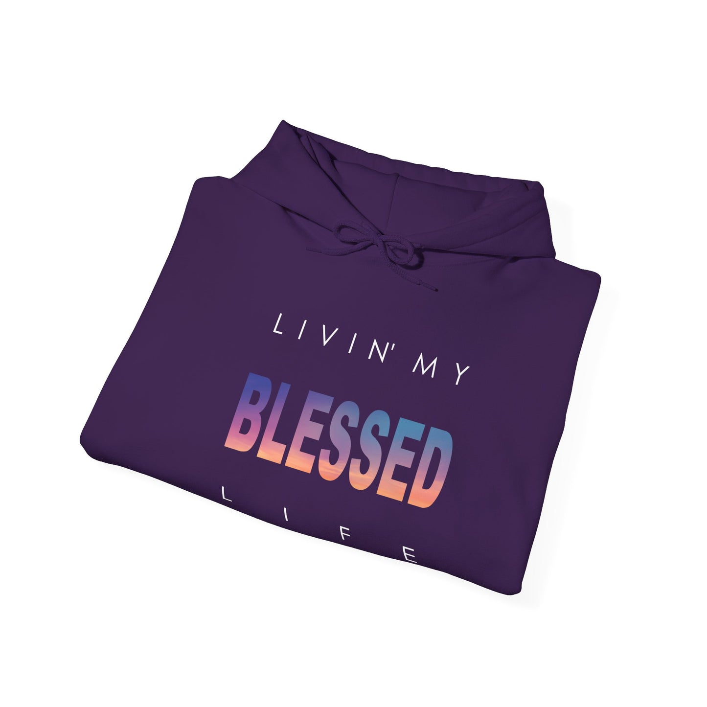Living My Blessed Life Unisex Heavy Blend™ Hooded Sweatshirt