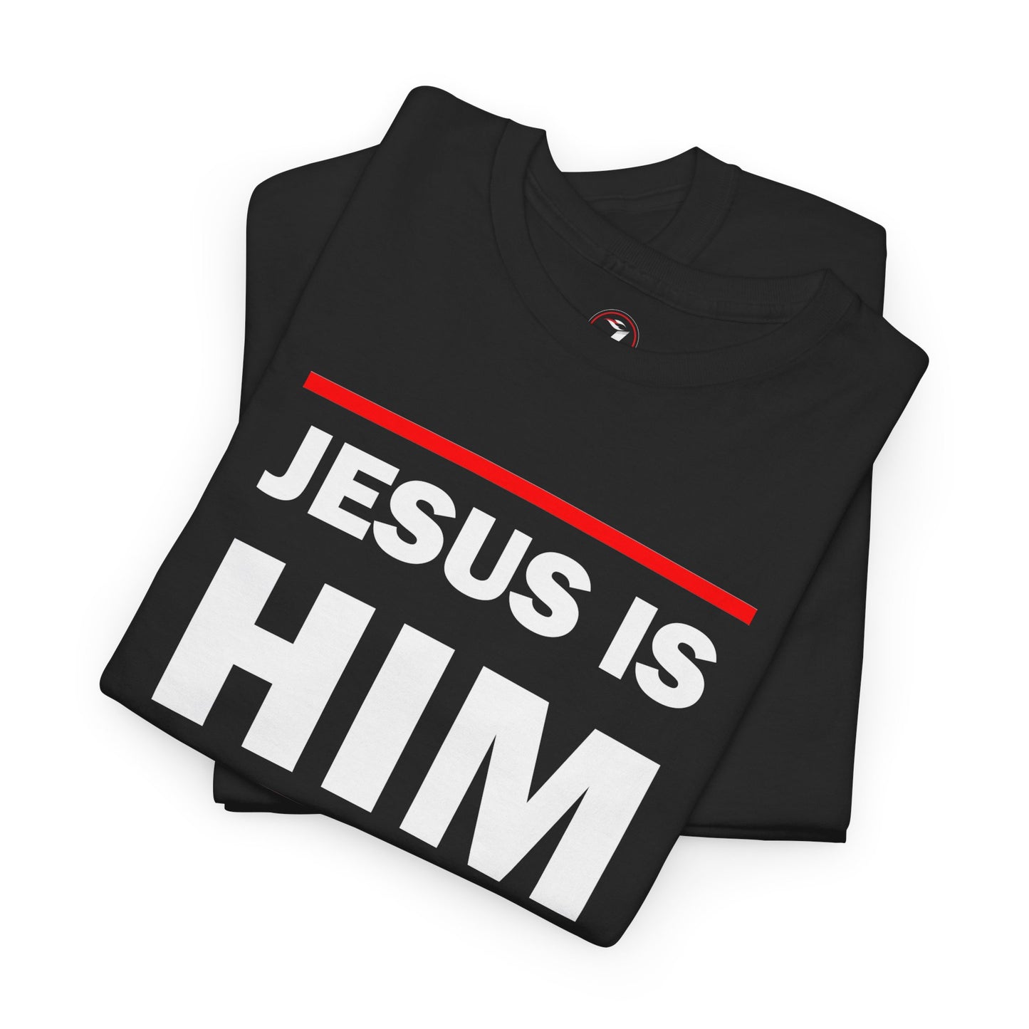 Jesus is Him Unisex Heavy Cotton Tee