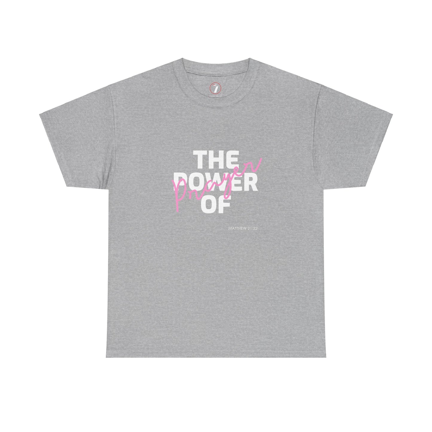 The Power of Prayer Unisex Heavy Cotton Tee