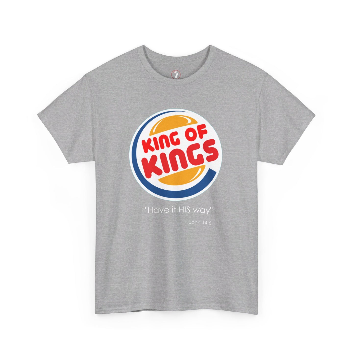 Have it His Way Unisex Heavy Cotton Tee