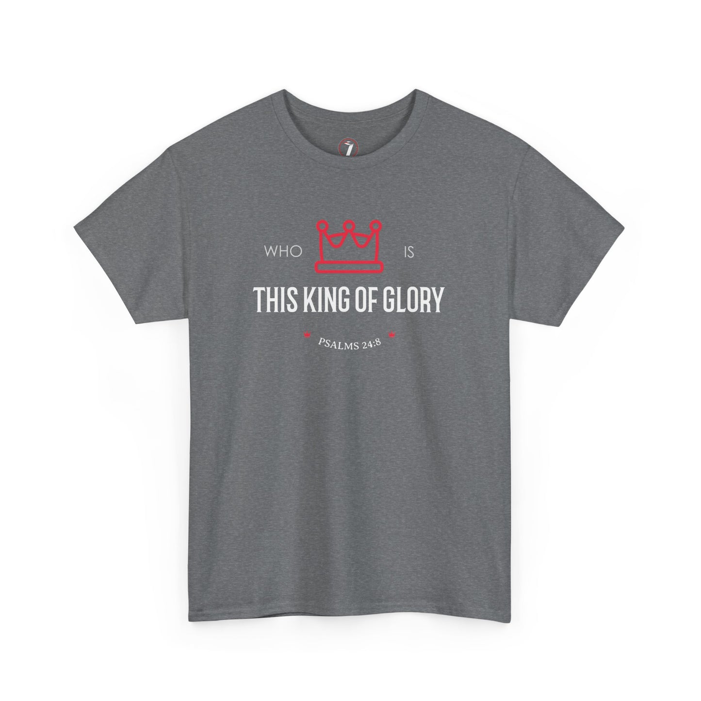 King of Glory Unisex Heavy Cotton Tee