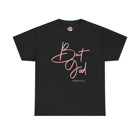 "But God" Womens Christian Faith Graphic Tee