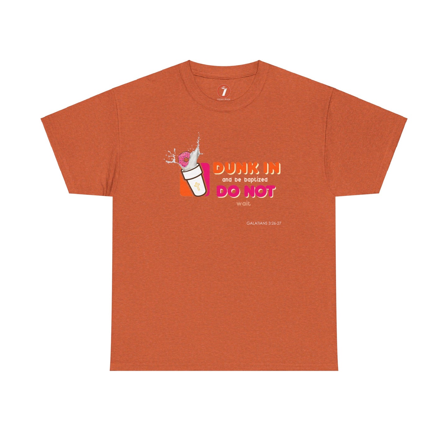 Dunkin Baptism Unisex Heavy Cotton Tee