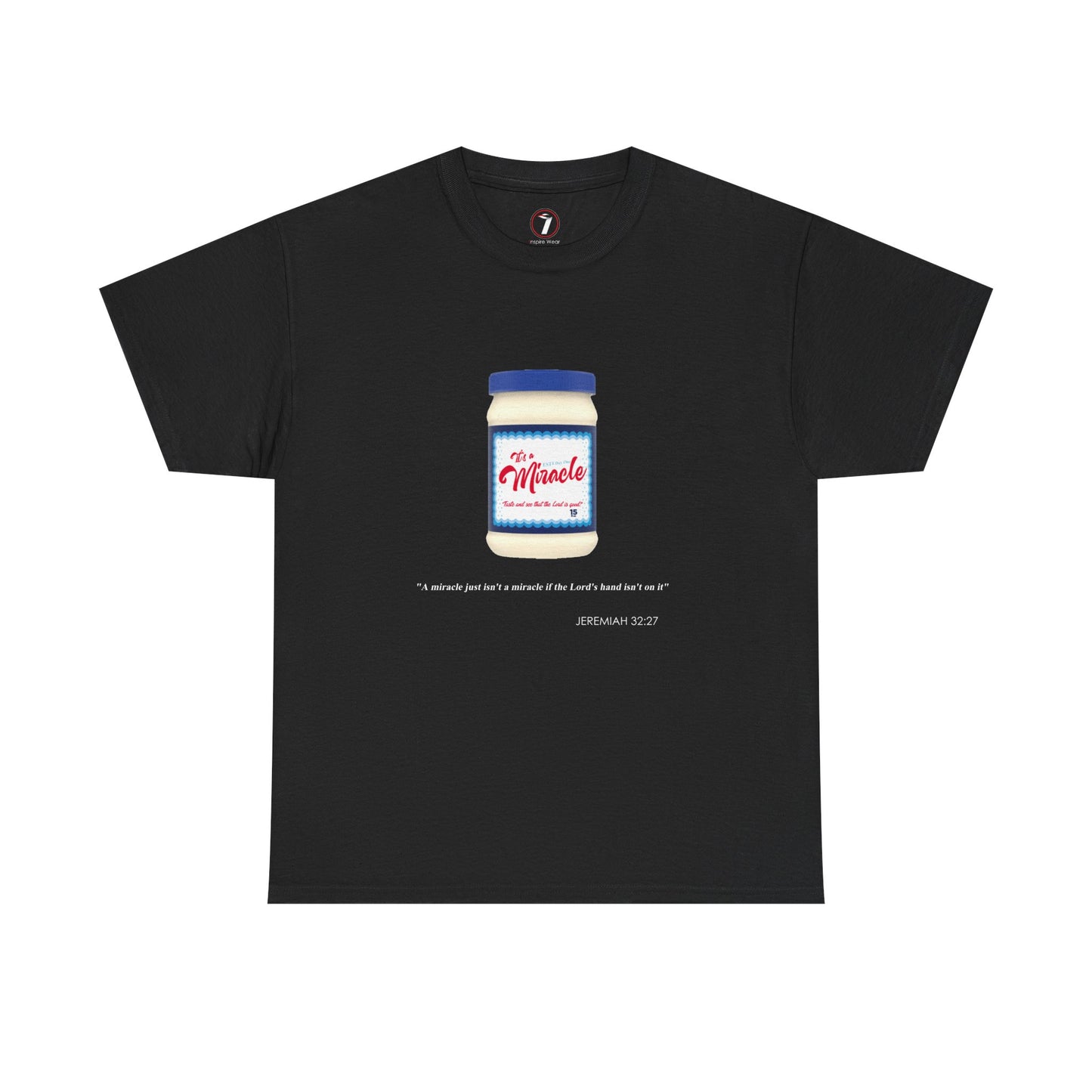 It's a Miracle Inspirational Unisex Heavy Cotton Tee