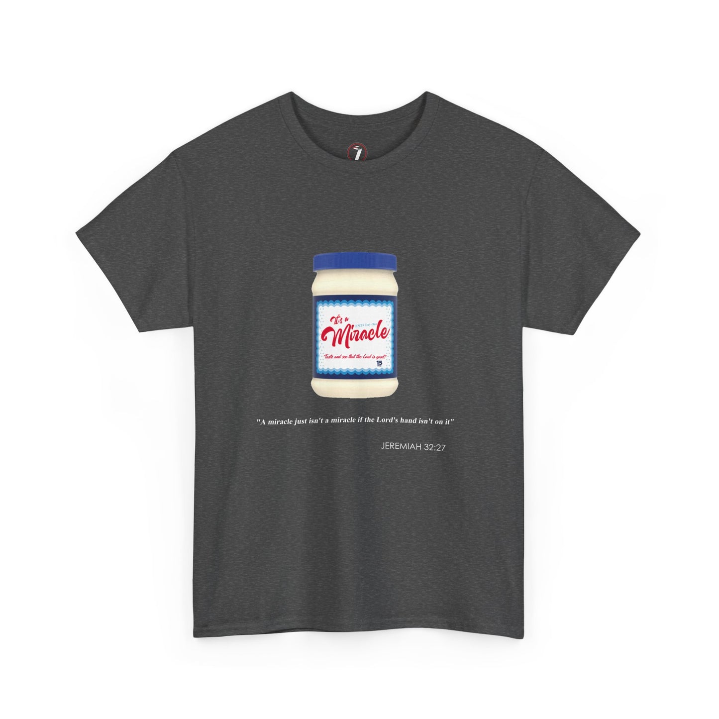 It's a Miracle Inspirational Unisex Heavy Cotton Tee