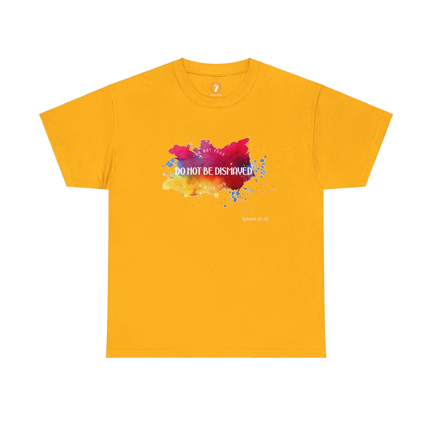Do Not Be Dismayed Unisex Heavy Cotton Tee