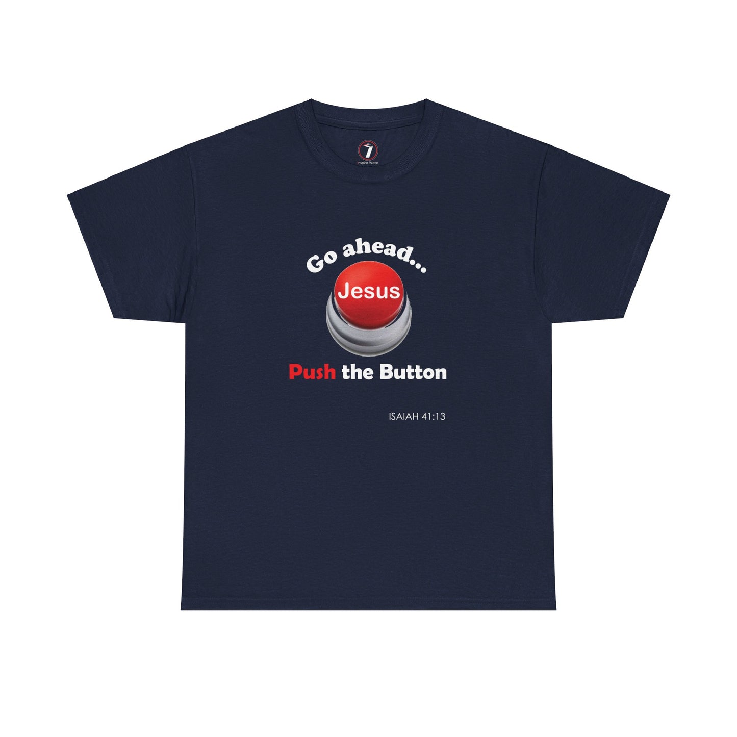 Push the Button Unisex Heavy Cotton Tee