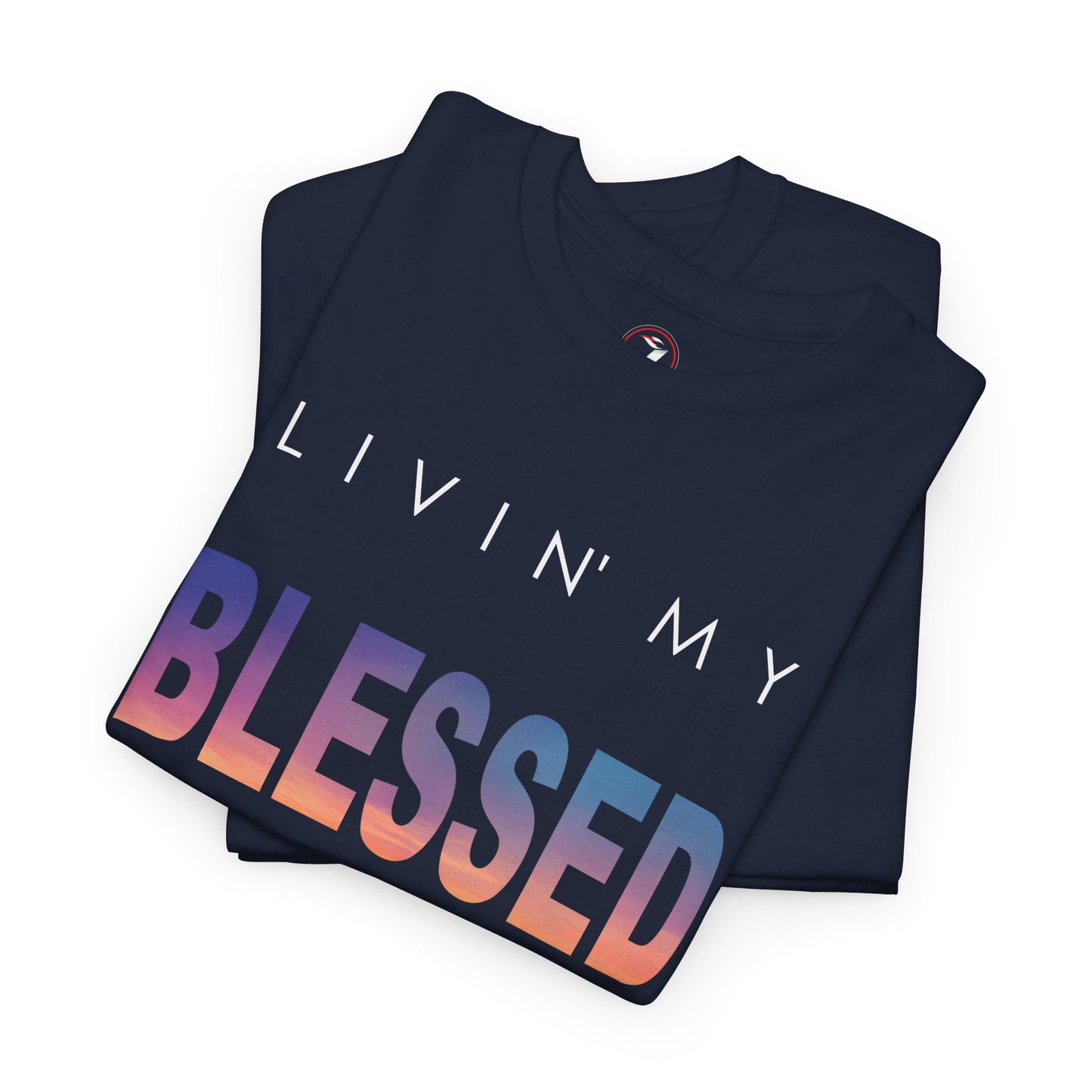 Livin' My Blessed Life Unisex Heavy Cotton Tee