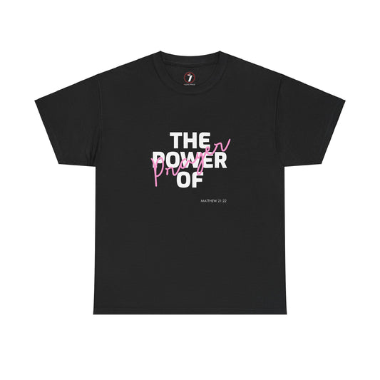 The Power of Prayer Unisex Heavy Cotton Tee