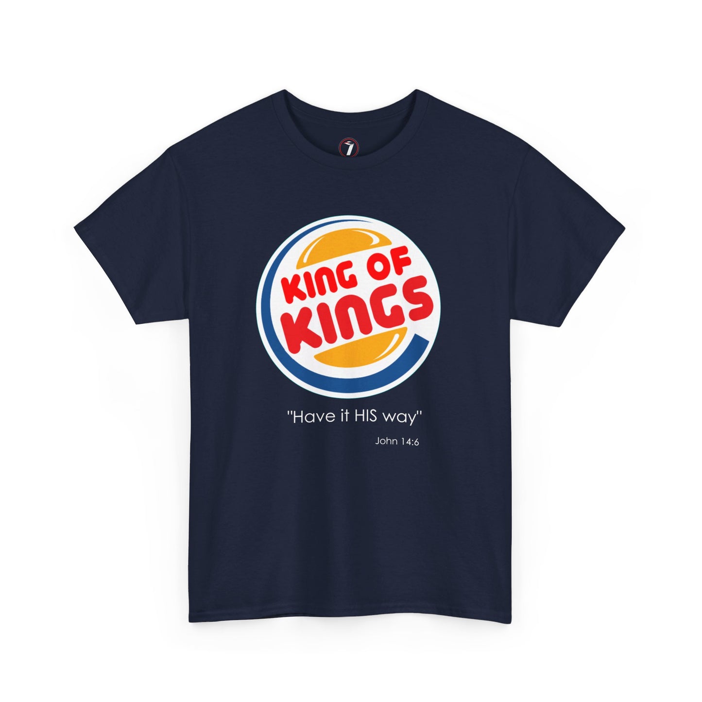 Have it His Way Unisex Heavy Cotton Tee