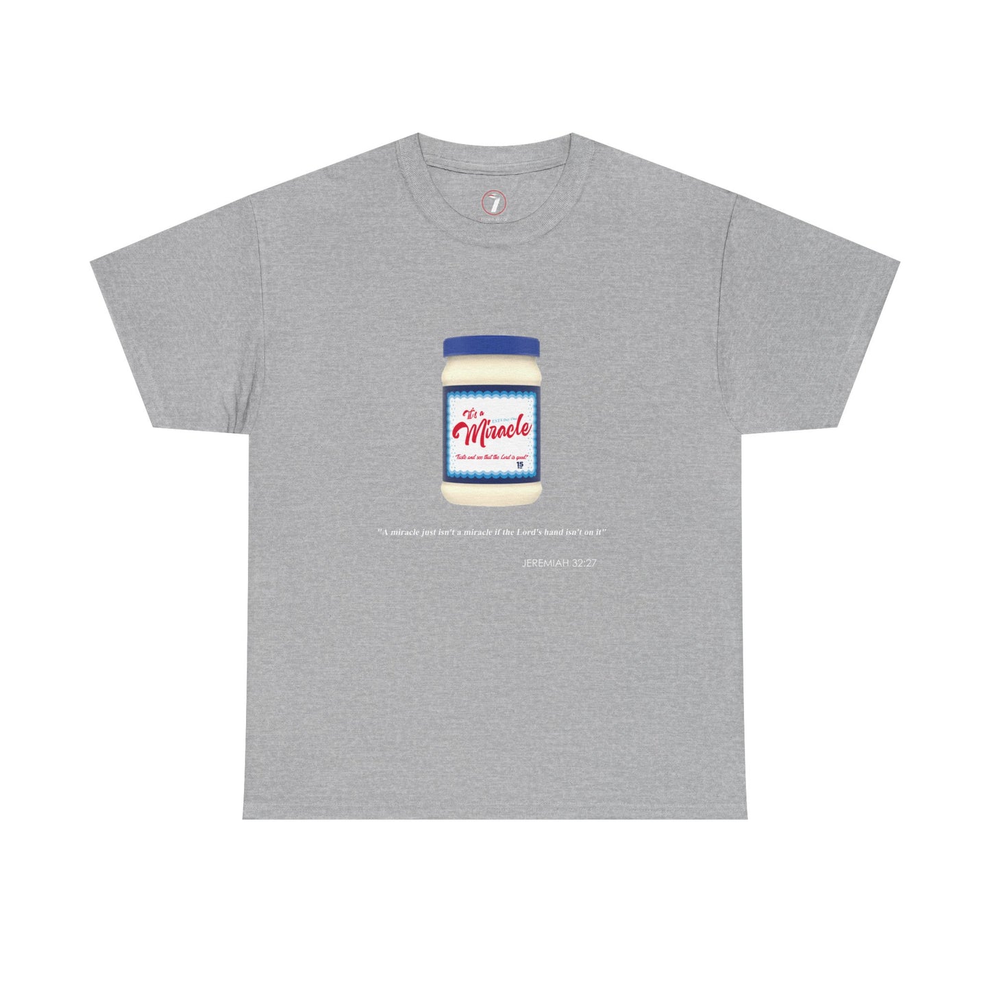 It's a Miracle Inspirational Unisex Heavy Cotton Tee